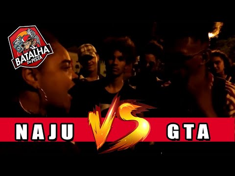 (PEGOU FOGO🔥🔥)Naju X GTA - Batalha da Pista 51º | SEMIFINAL | Curitiba/PR