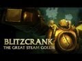 Blitzcrank: Champion Spotlight | Gameplay - League of Legends