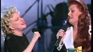 Bette Midler and Wynonna Judd - Let It Be Me