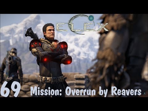 Mission: Overrun by Reavers - Elex Walkthrough (Difficult) Part 69