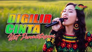Download lagu Digilir Cinta - Uut Permatasari I Cover Reggae by Nuswantoro Music mp3