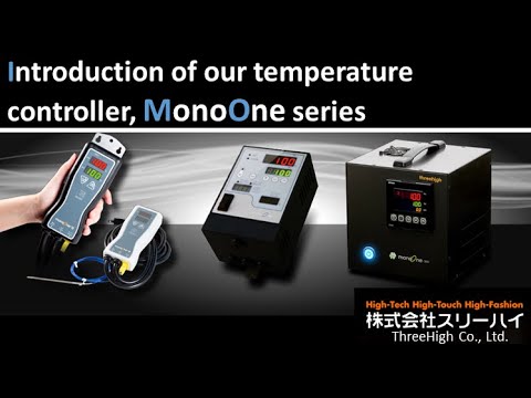 Temperature Controller, monoOne series from ThreeHigh, Japan