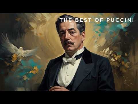 The Best of Puccini | Classical Music | Opera Music [100th Anniversary]