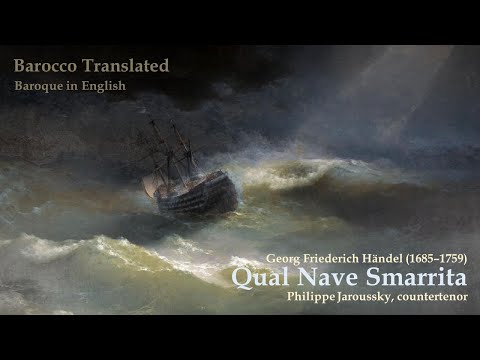 "Qual Nave Smarrita" | Philippe Jaroussky and Artaserse | English Translation