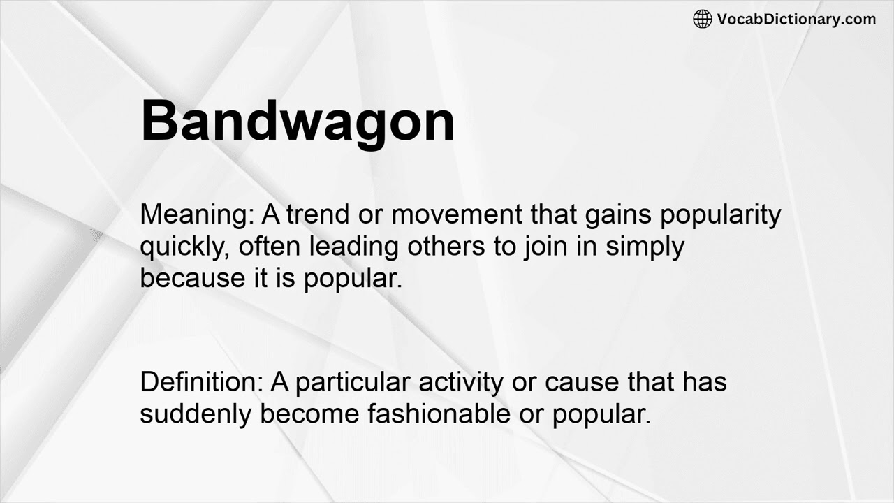 Bandwagon Meaning