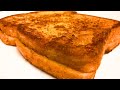 How To Make French Toast | Quick and Easy Recipe