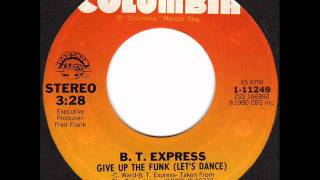 B.T. EXPRESS  Give up the funk (Let's dance)  Modern Soul