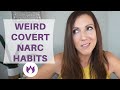 6 WEIRD HABITS OF A COVERT NARCISSIST: Can You Relate to These Common Traits?
