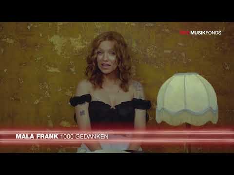 MALA FRANK : 1000 Gedanken : Öst.Musikfonds : TV-Werbespot