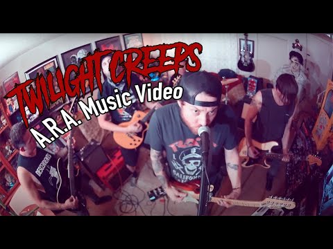 TWILIGHT CREEPS A.R.A.  MUSIC VIDEO