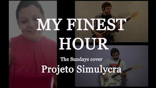 My finest hour (The Sundays cover)
