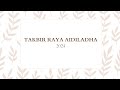 TAKBIR RAYA AIDILADHA 1445H