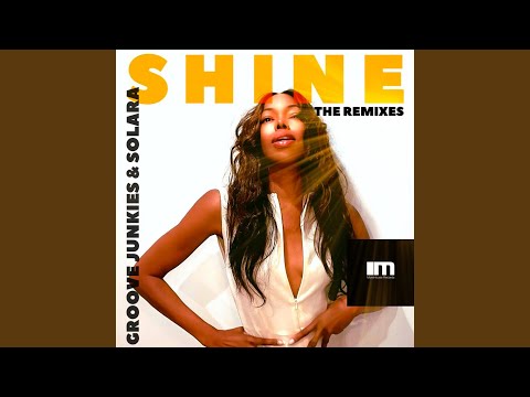 Shine (Groove Junkies Classic Vox)