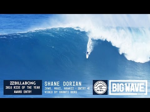 Shane Dorian at Jaws 6 - 2016 Billabong Ride of the Year Entry - WSL Big Wave Awards