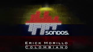 Erick Morillo - Colombiano (Extended Mix) video