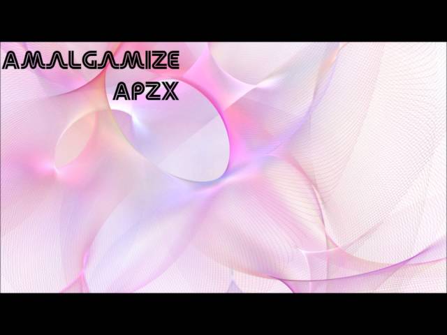 APZX - Amalgamize (CBM) (Remix Stems)