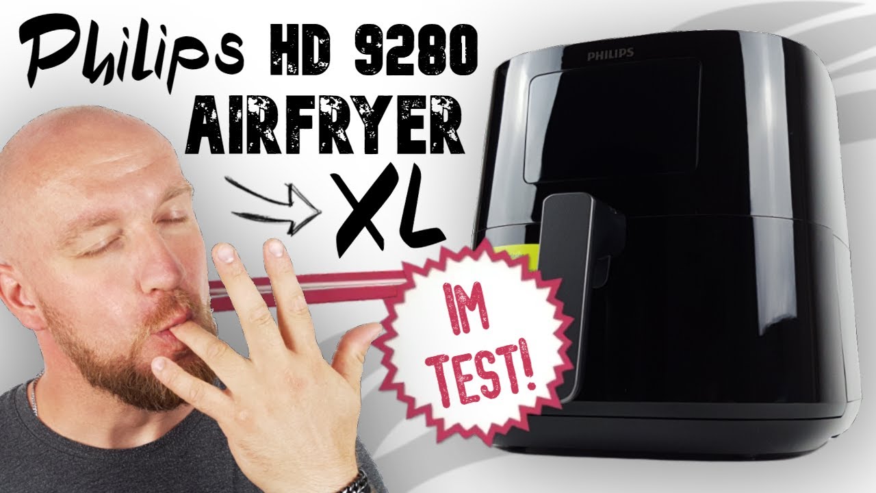 Philips Airfryer XL HD9280/90 Test ► Heißluftfritteuse mit App-Steuerung ✅ Gecheckt! | Wunschgetreu
