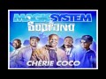 Magic System ft Soprano Cherie Coco (2011) EXCLU ...