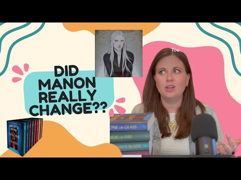 Did Manon Blackbeak Ever REALLY Change??