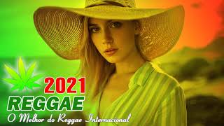 Música Reggae 2021 - O Melhor do Reggae Internaci