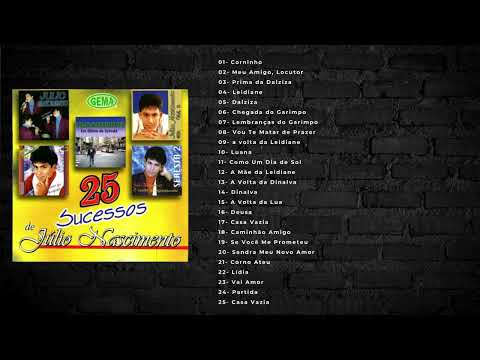 Júlio Nascimento - 25 Sucessos