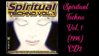 Spiritual Techno – Vol. 1 (1996) CD2