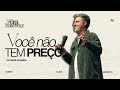 VOCÊ NÃO TEM PREÇO I Fora De Controle 1 Pastor Davis Oliveira