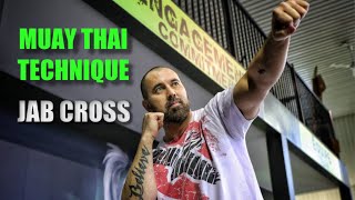 Muay Thai - The Jab Cross