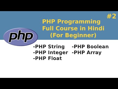 Learn Php String Integer Boolean Float And Array In Hindi Php Tutorials In Hindi 3