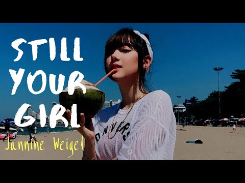 download lagu mp3 mp4 Still Your Girl Lyrics, download lagu Still Your Girl Lyrics gratis, unduh video klip Still Your Girl Lyrics