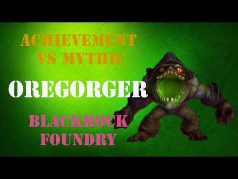 Achievement vs Mythic Oregorger