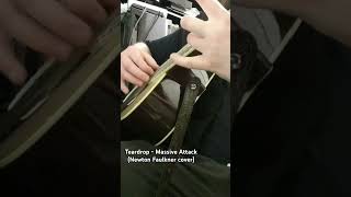 Teardrop - Massive Attack (Newton Faulkner Cover) #guitar #music #guitarcover #cover