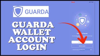 How to Sign In Guarda Wallet App 2024 Guarda Wallet Login