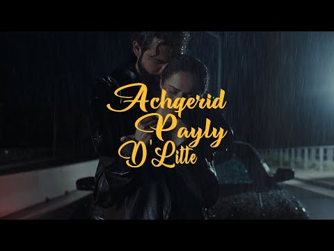 D'Litte - Achqerid payly / Աչքերիդ փայլը (Official Music Video)