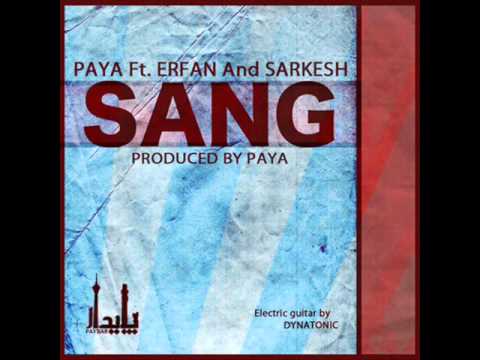 Paya Ft Erfan & Sarkesh - Sang