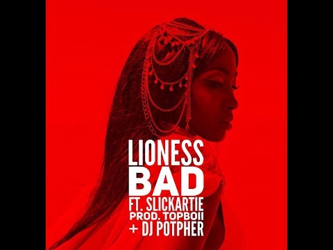 Lioness(cilQ) ft Slickartie BAD (Official Video)