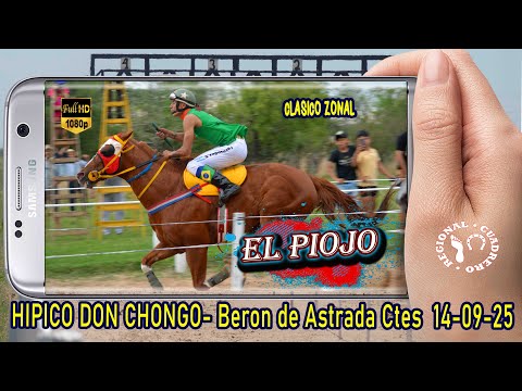 EL PIOJO-Clasico Zonal- Hipico Don Chongo- Beron de Astrada Ctes 14-09-25