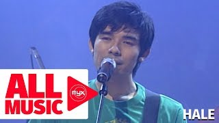 HALE – The Day You Said Goodnight (MYX Live! Performance)