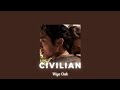 civilian - wye oak (slowed + reverb)