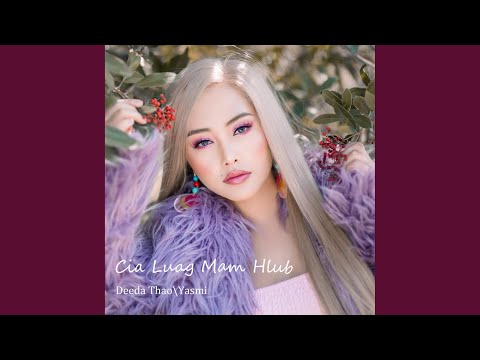 Cia Luag Mam Hlub (Instrumental)