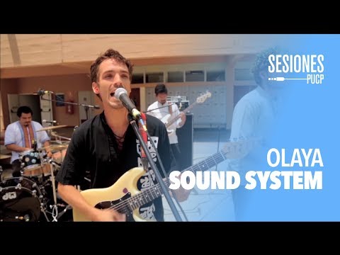 Olaya Sound System - Los Olaya (Sesiones PUCP)
