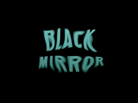 Black Mirror at OSFC 2018