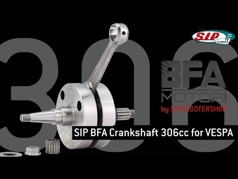 SIP BFA Kurbelwelle 306ccm für Vespa Largeframe - Produktvorstellung