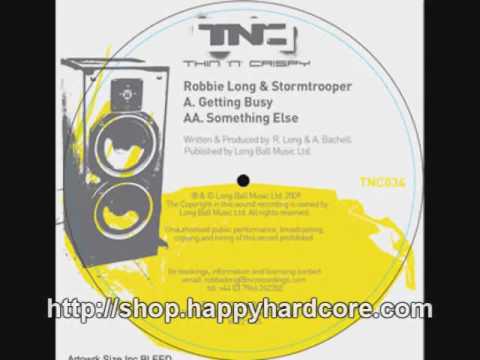 Robbie Long & Stormtrooper - Something Else, Thin n Crispy - TNC034