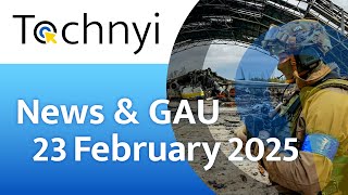 News GAU Peacekeepers? - Tochnyi Weekly Feb 23 2025