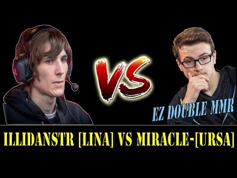 Miracle-[Ursa] vs IllidanSTR [Lina] - ez Double MMR  9625MMR Dota2