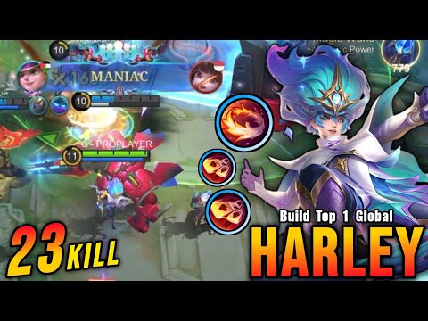 23 Kills + MANIAC!! Midlane Harley is Deadly!! - Build Top 1 Global Harley ~ MLBB