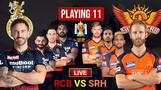 Ipl 2022 Bangalore Vs Hyderabad Playing 11 team today match, srh vs rcb