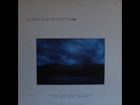 An Evening With Windham Hill Live (1983) [Complete LP]