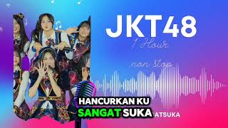 Download lagu JKT48 -KU SANGAT SUKA 1 JAM NON STOP mp3